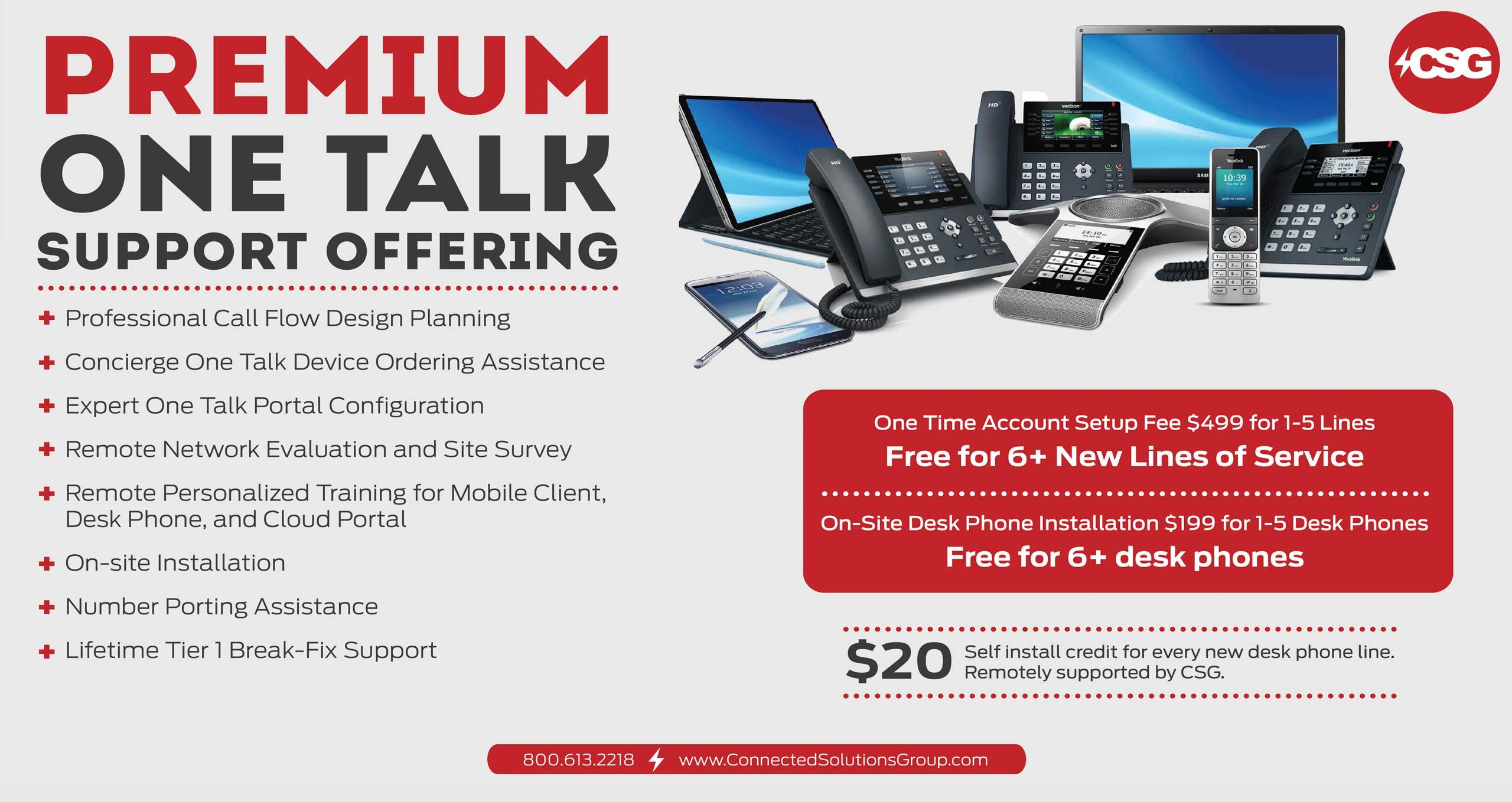CSG IS PROUD TO SUPPORT VERIZON’S REVOLUTIONARY ONE TALK VOIP PLATFORM.